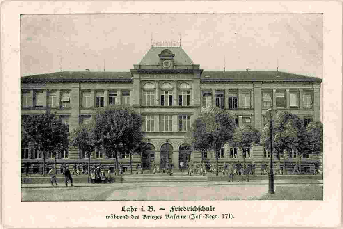 Lahr. Friedrichschule, Kaserne Infanterie-Regiment Nr. 171