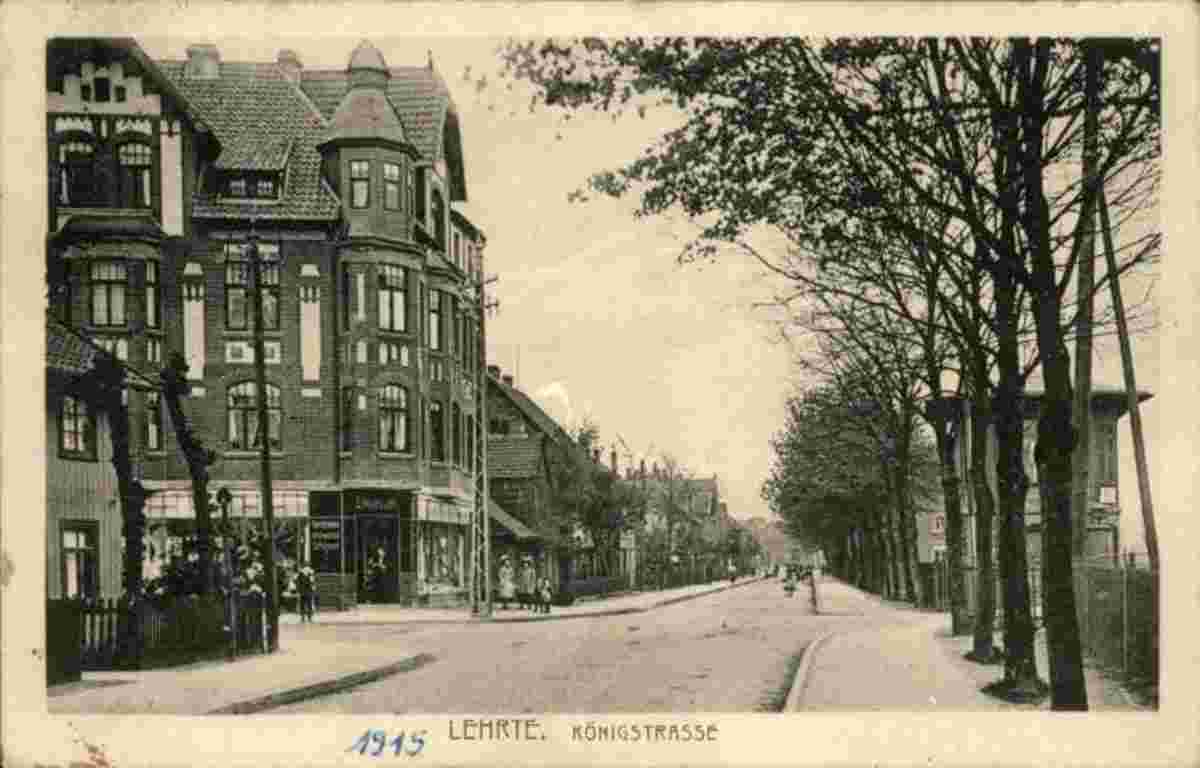 Lehrte. Königstraße, 1915
