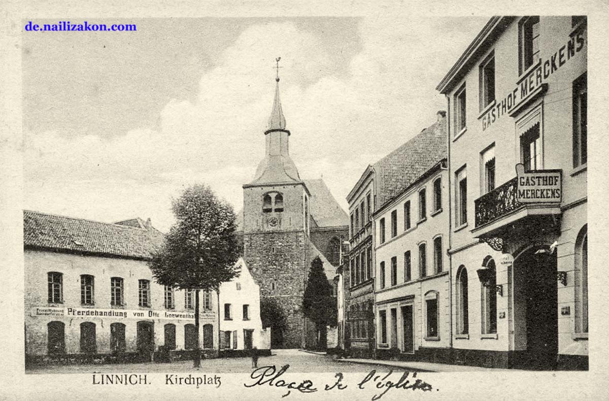 Linnich. Kirchplatz, Kirche und Gasthof Merckens, 1919