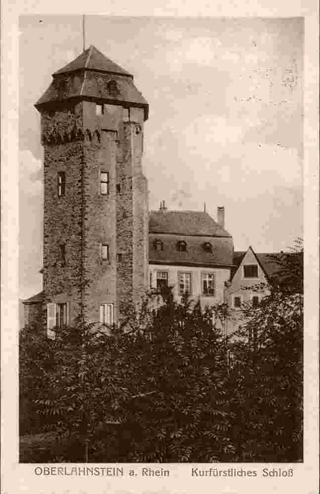Lahnstein. Oberlahnstein - Kurfürstliches Schloß Martinsburg, 1914