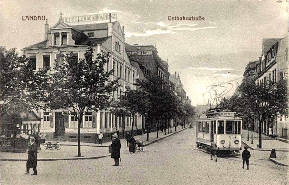 Landau in der Pfalz. Ostbahnstraße, Hotel zum Kronprinz, Straßenbahn nach Neustadt, 1919