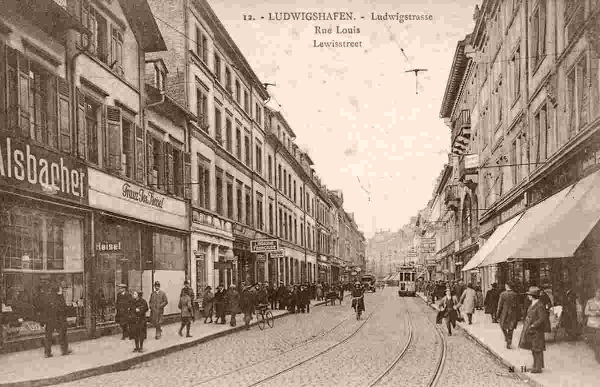 Ludwigshafen am Rhein. Ludwigstraße, 1900