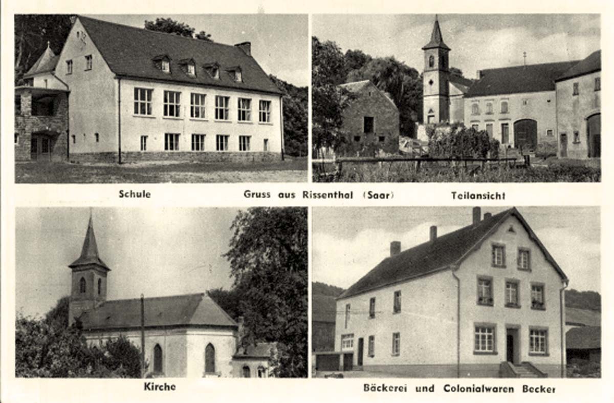 Losheim am See. Rissenthal - Schule, Kirche, Bäckerei und Kolonialwaren Becker