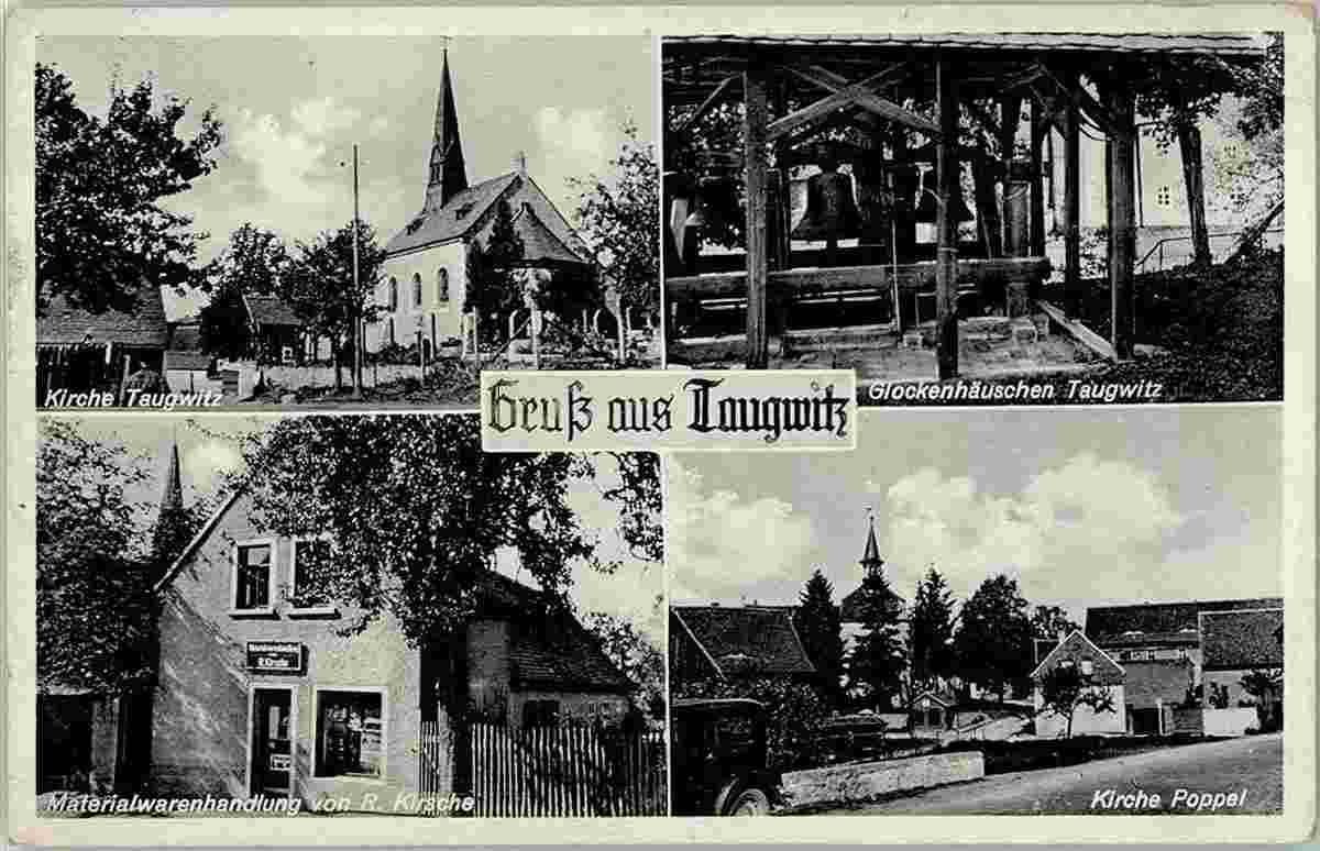 Lanitz-Hassel-Tal. Taugwitz - Materialwarenhandlung von R. Kirsche, Kirche, Glockenhäuschen