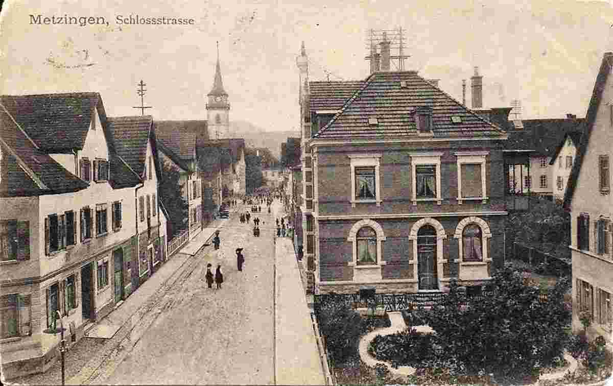 Metzingen. Schloßstraße, 1909