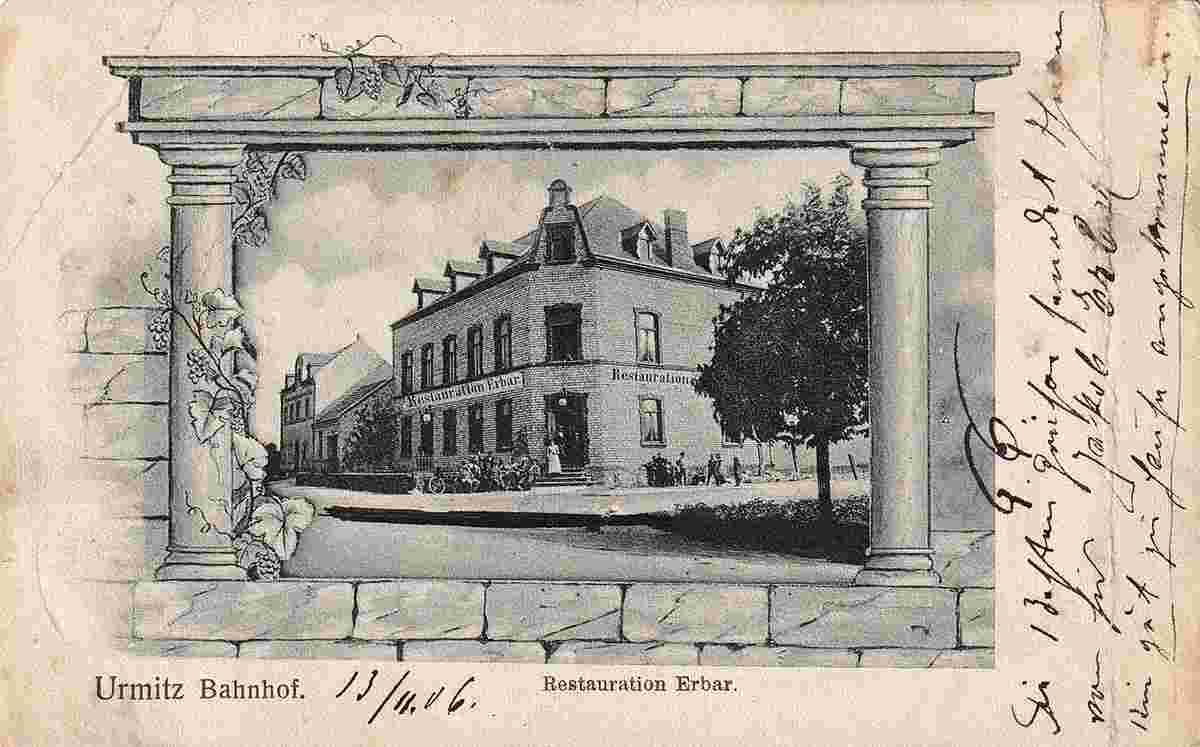 Mülheim-Kärlich. Urmitz-Bahnhof - Restauration Erbar, 1906