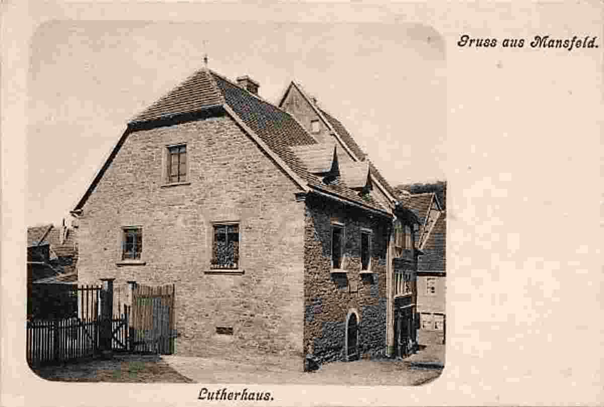 Mansfeld. Lutherhaus, um 1910