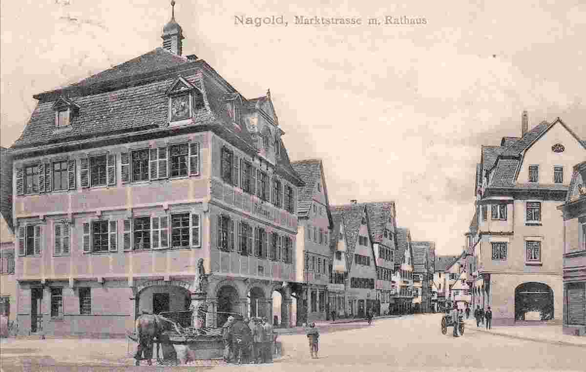 Nagold. Marktstraße mit Rathaus, 1907