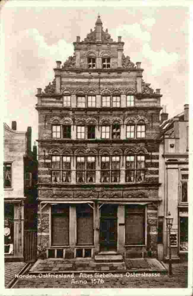 Norden. Altes Giebelhaus, anno 1576, Osterstraße