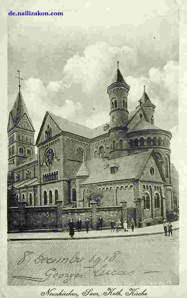 Neunkirchen. Katholische Kirche, 1918