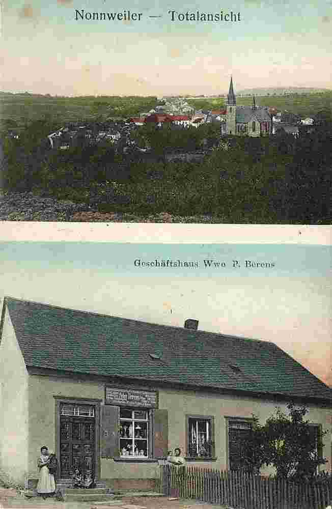 Nonnweiler. Geschäftshaus Wwe von P. Berens und Totalansicht, 1913