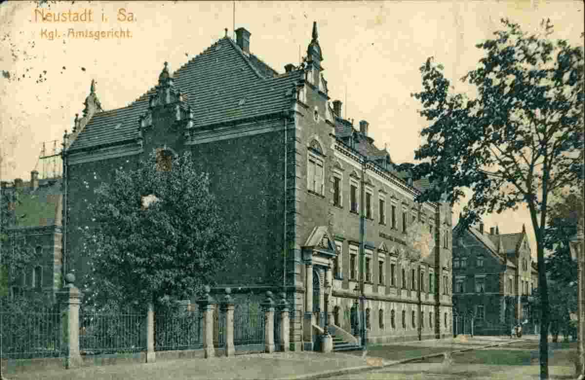 Neustadt in Sachsen. Königliche Amtsgericht, 1913