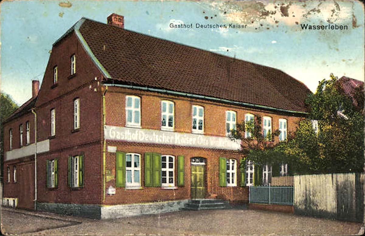 Nordharz. Wasserleben - Gasthof Deutscher Kaiser, 1917