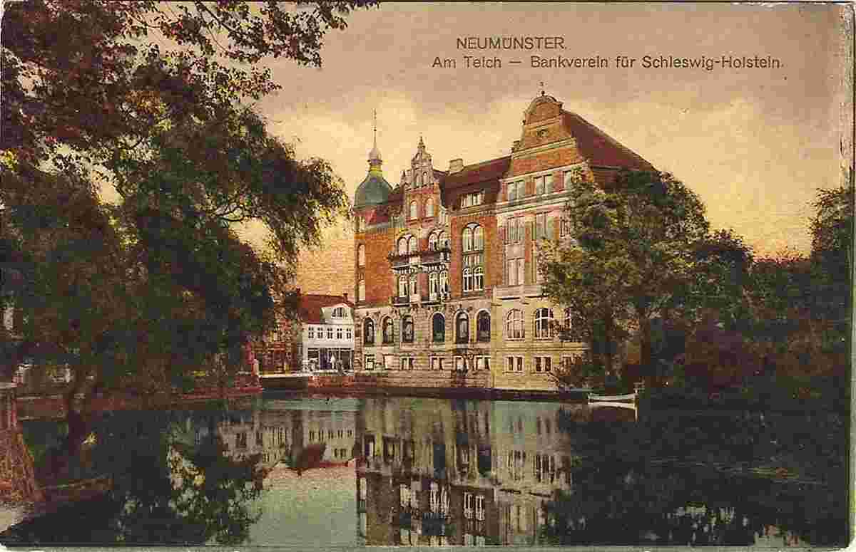 Neumünster. Am Teich - Bankverein für Schleswig Holstein, 1922