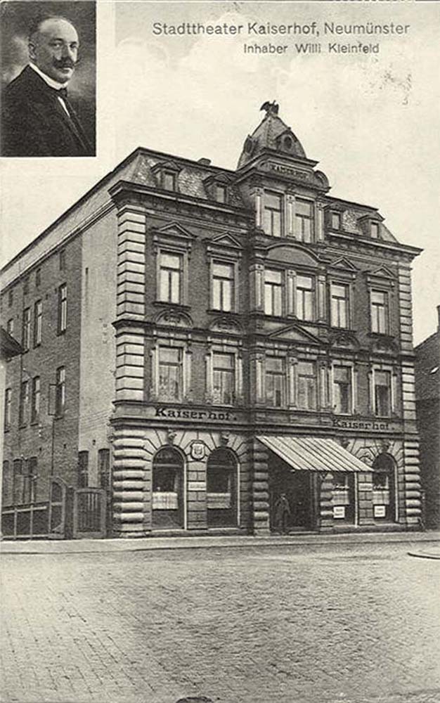 Neumünster. Stadttheater 'Kaiserhof', inhaber Willi Kleinfeld, 1914