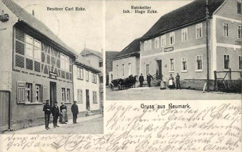 Neumark bei Weimar. Gasthof - Besitzer Carl Ecke, Ratskeller - Inhaber Hugo Ecke