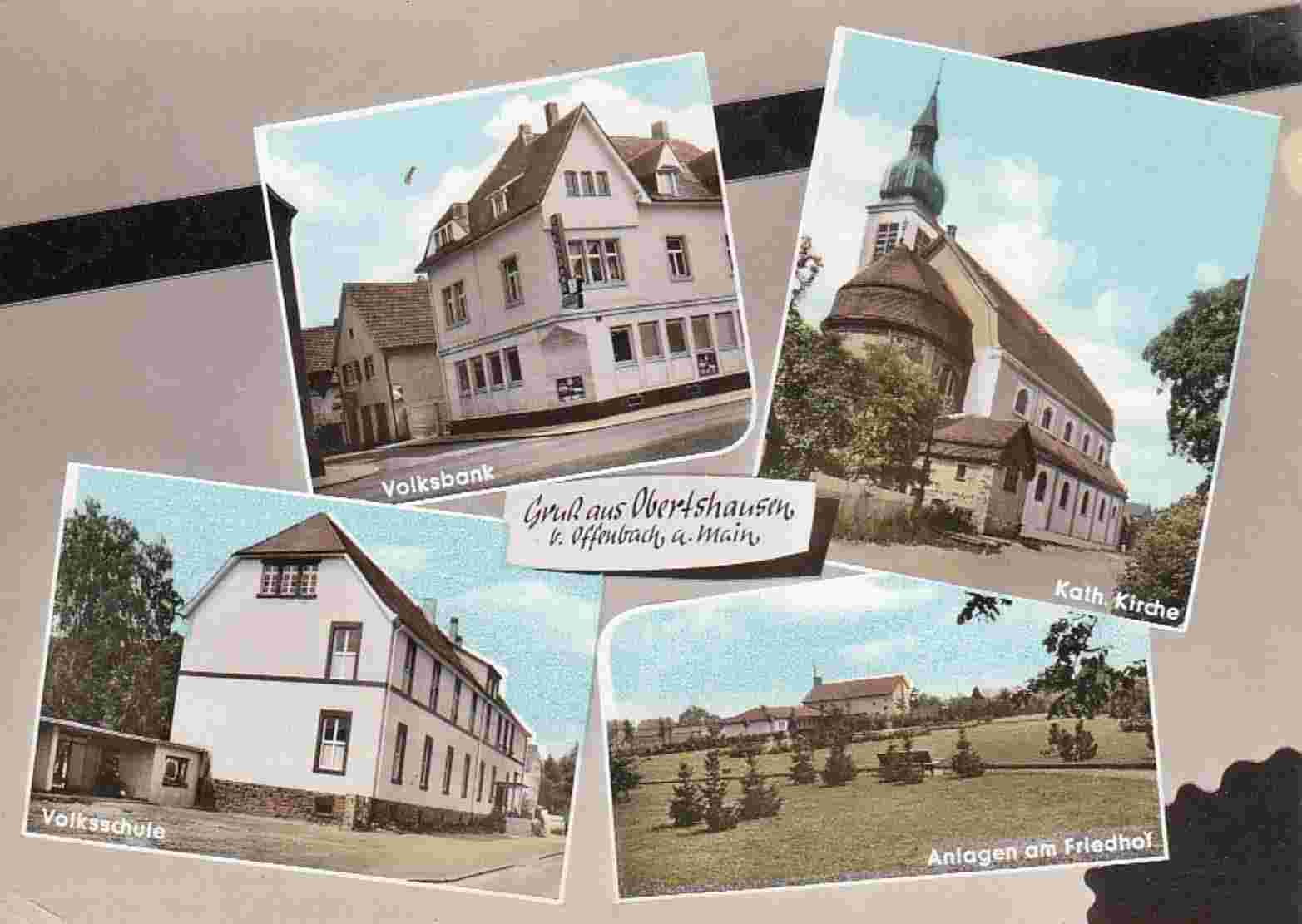 Obertshausen. Volksbank, Katholische Kirche, Volksschule