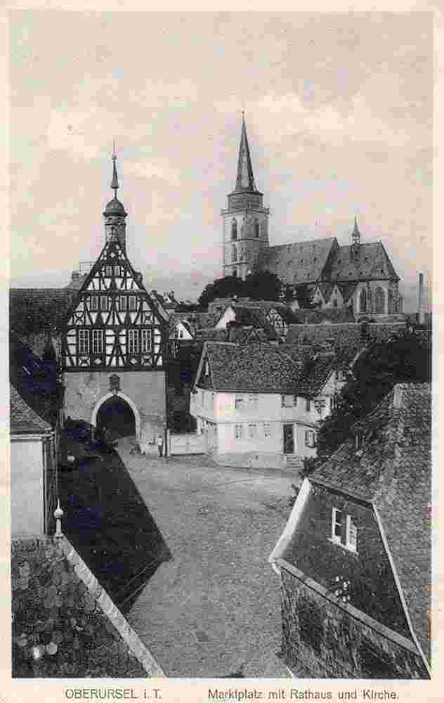 Oberursel. Marktplatz mit Rathaus und Kirche, 1916