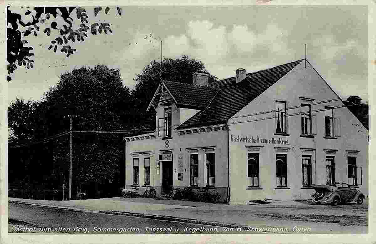 Oyten. Gasthaus zum alten Krug, Sommergarten, Tanzsaal und Kegelbahn von H. Schwarmann