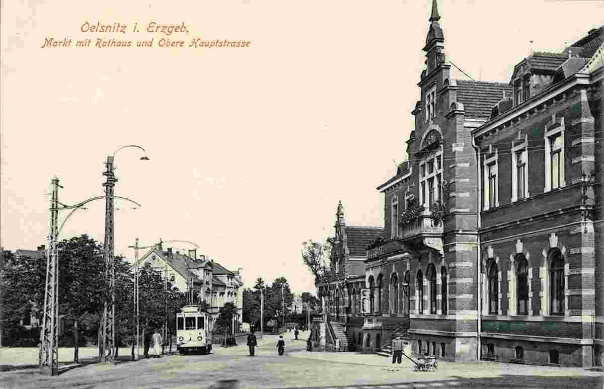 Oelsnitz (Erzgebirge). Markt, Straßenbahn, Rathaus und Obere Hauptstraße