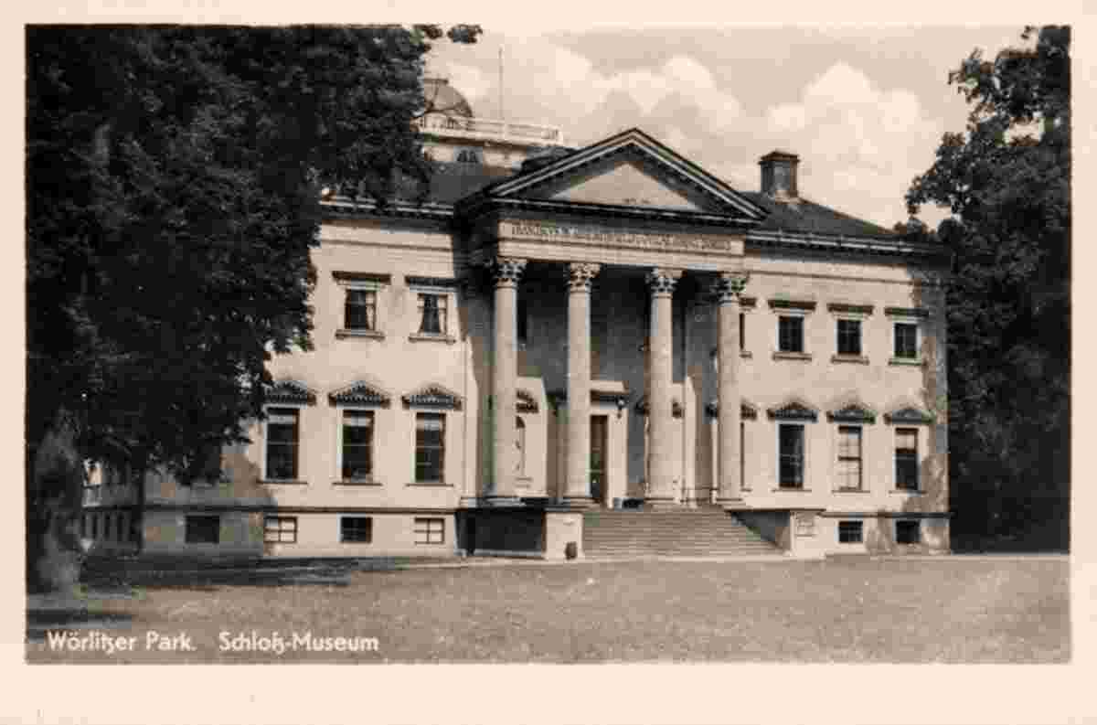 Oranienbaum-Wörlitz. Wörlitzer Park - Schloß-Museum, 1955