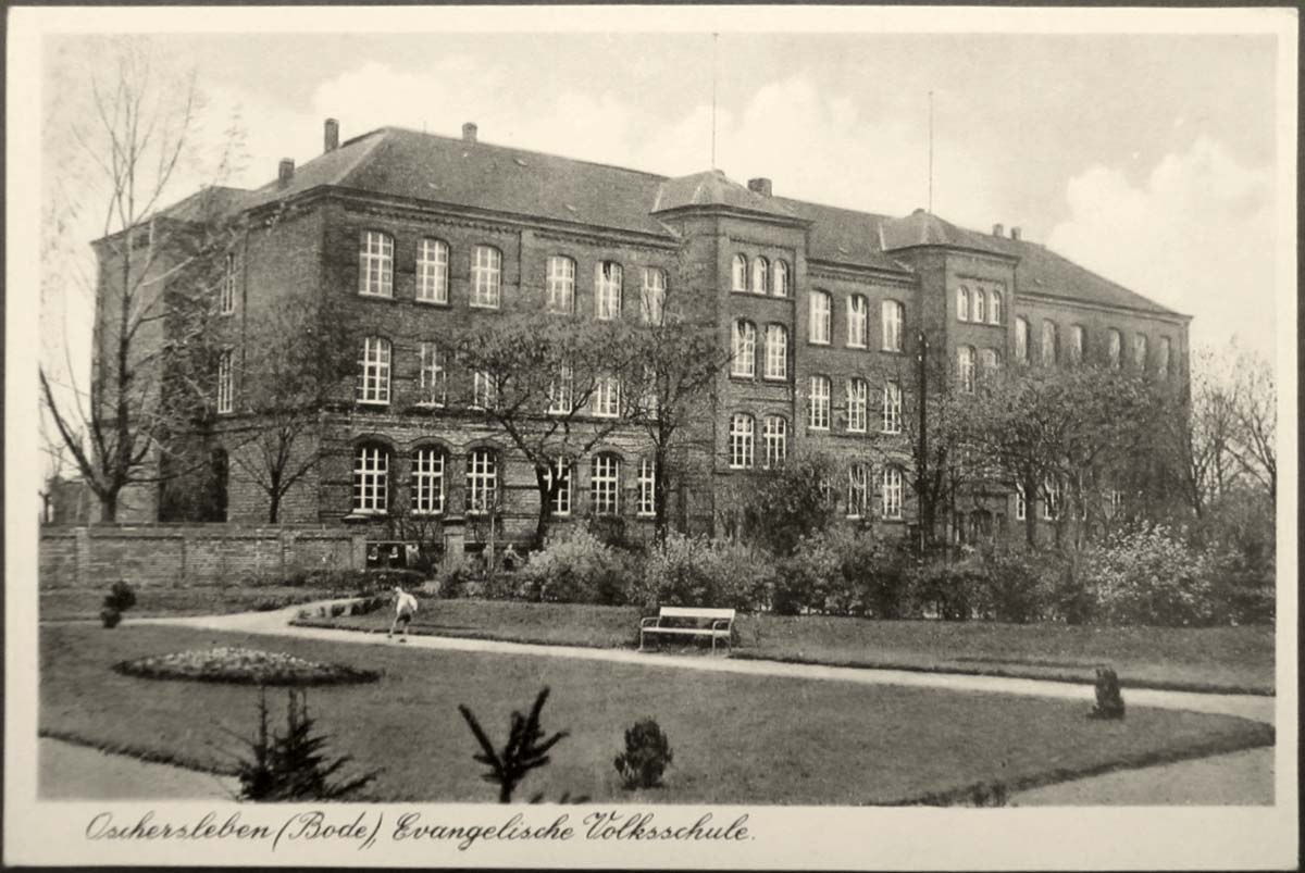 Oschersleben (Bode). Evangelische Volksschule, um 1940