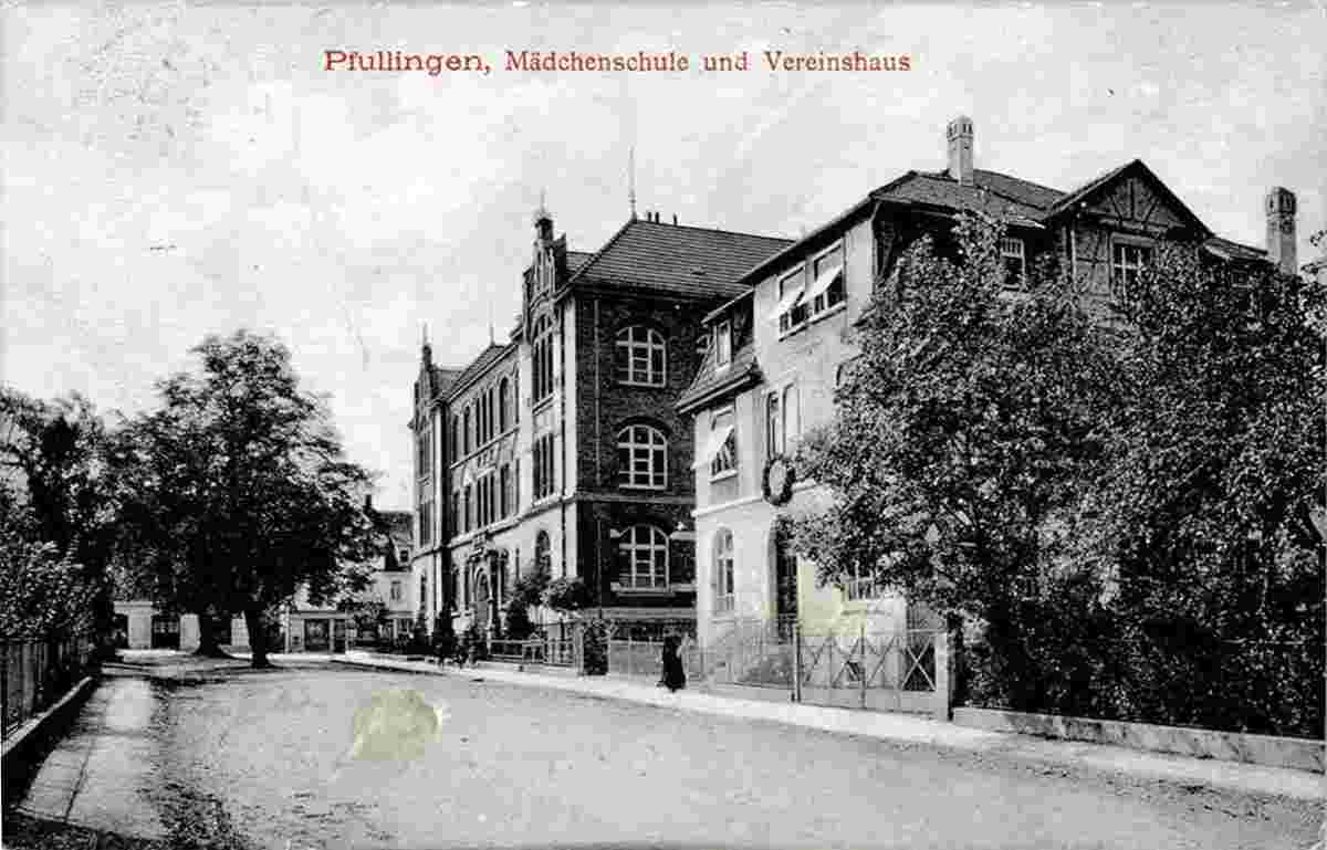 Pfullingen. Mädchenschule und Vereinshaus, 1919