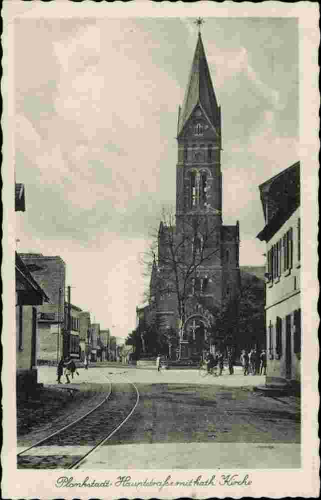 Plankstadt. Hauptstraße mit Katholische Kirche, um 1920er Jahre