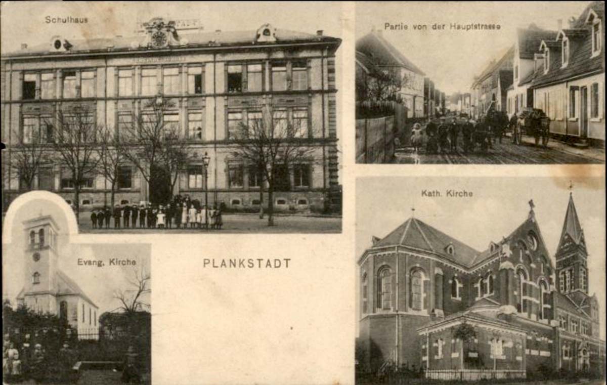 Plankstadt. Schulhaus, Hauptstraße, Evangelische- und Katholische Kirchen, 1911
