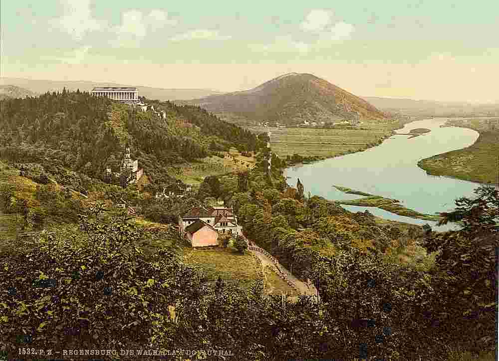 Regensburg. Die Walhalla mit Blick auf das Donautal, um 1890