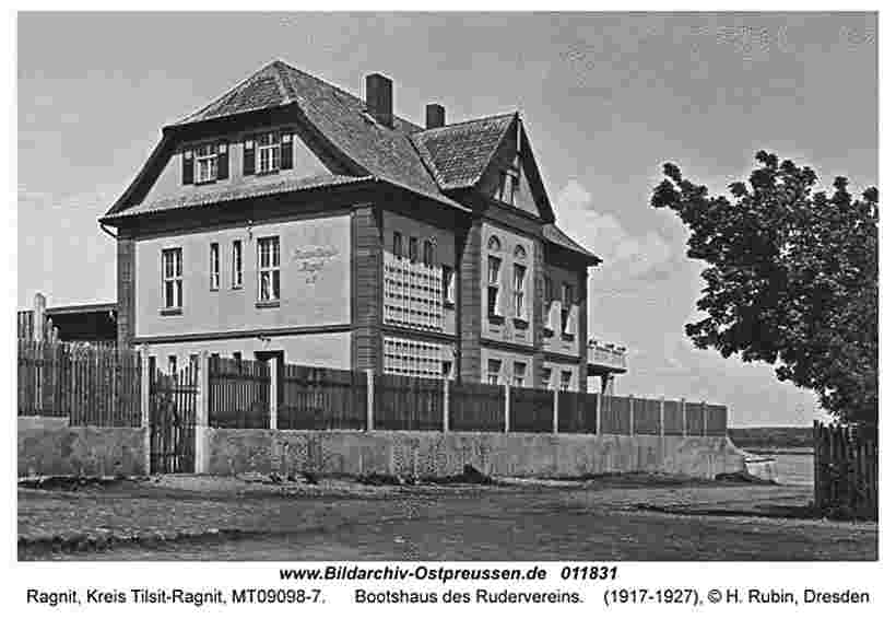 Ragnit. Bootshaus des Rudervereins, 1917-1927
