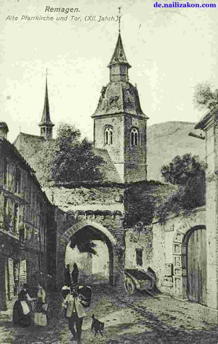 Remagen. Alte Pfarrkirche und Tor, 1916