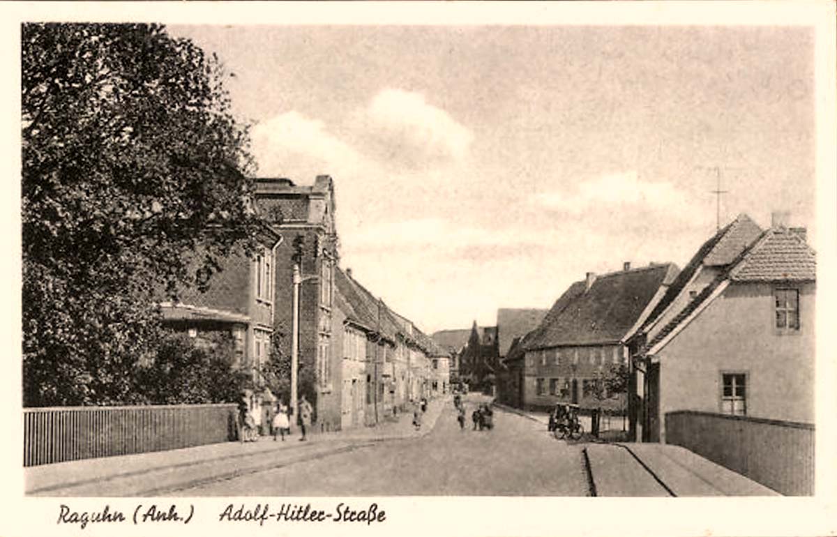 Raguhn-Jeßnitz. Raguhn - Adolf Hitler Straße