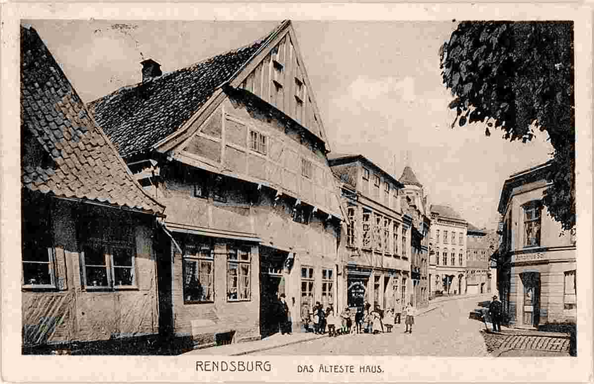 Rendsburg. Das älteste Haus, 1922