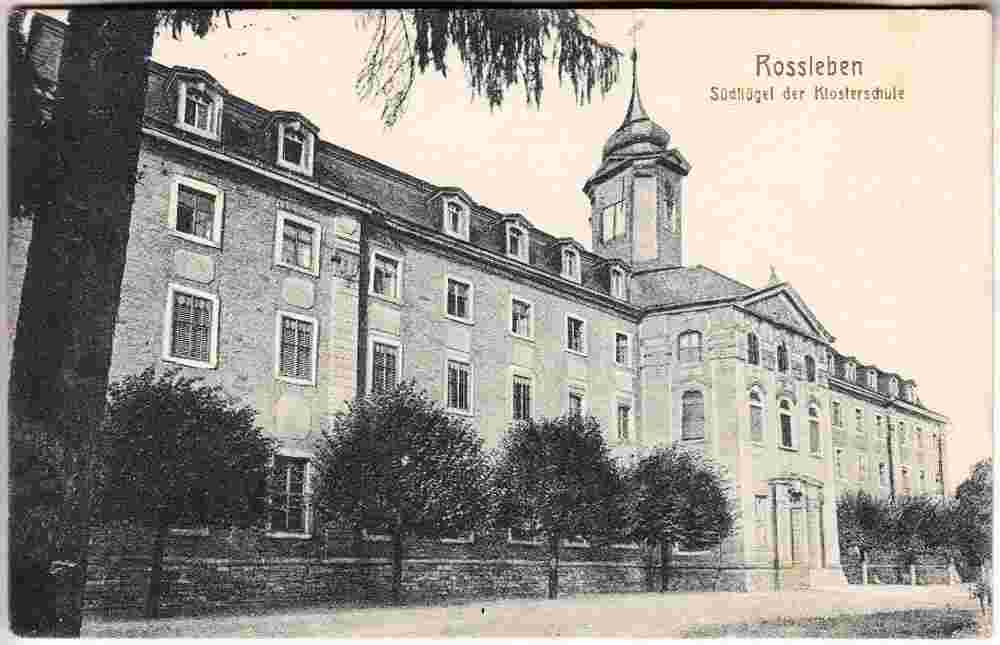 Roßleben. Südflügel der Klosterschule