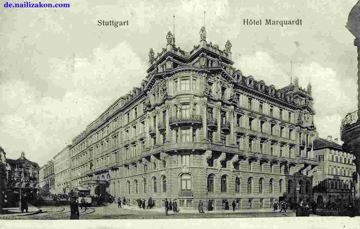 Stuttgart. Hotel Marquardt, 1907