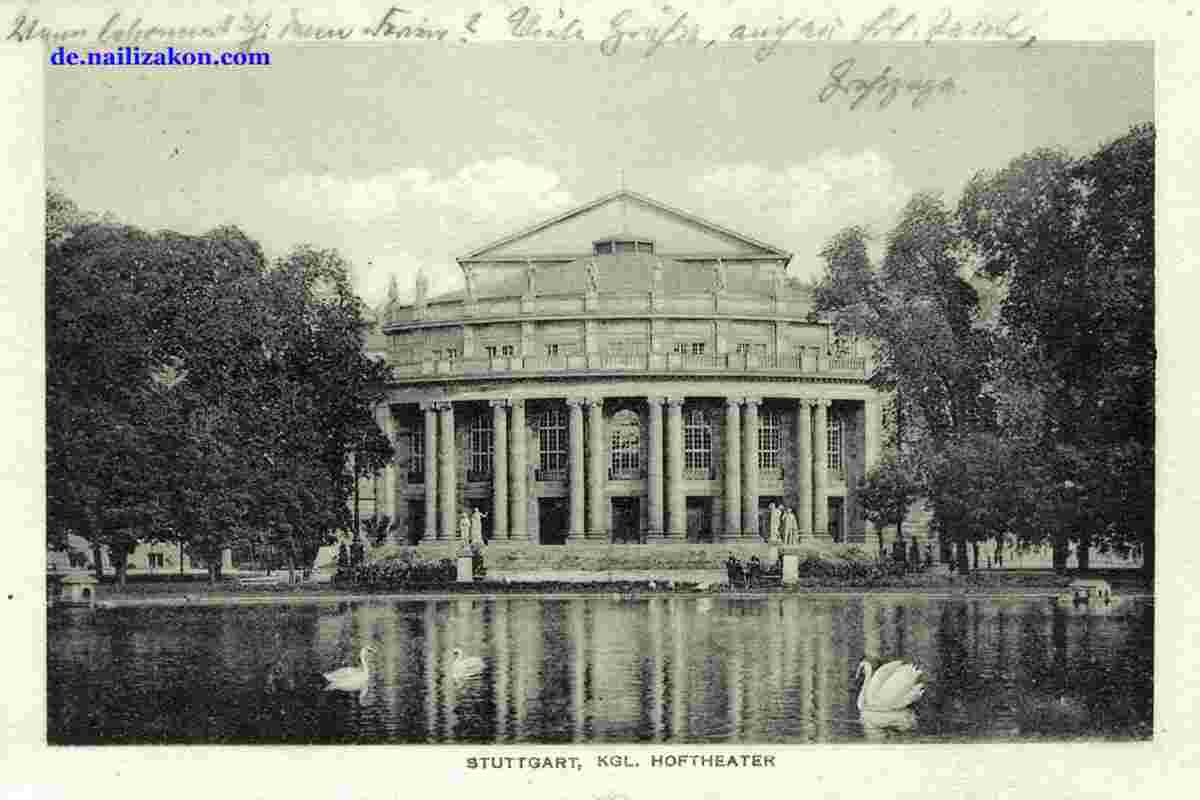 Stuttgart. Königliche Hoftheater, 1913