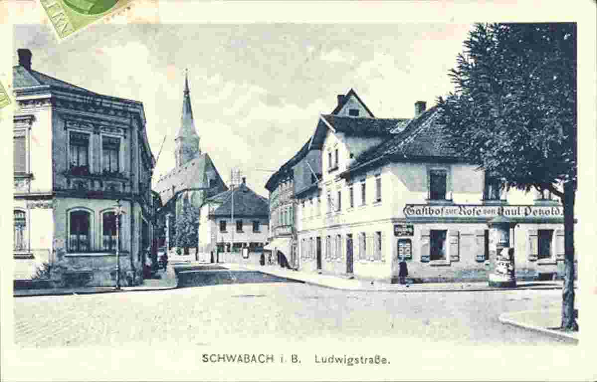 Schwabach. Ludwigstraße mit Gasthaus zur Rose, 1918