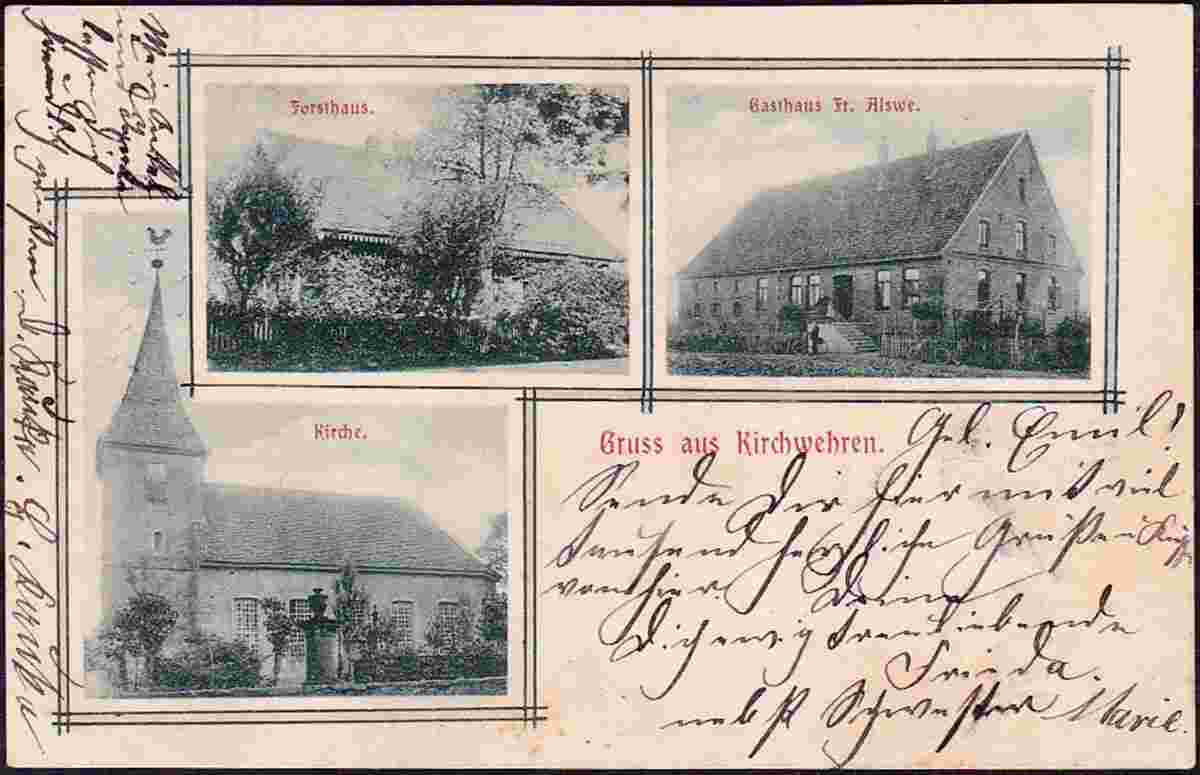 Seelze. Kirchwehren - Forsthaus, Gasthaus Frau Alswe, Kirche, 1906