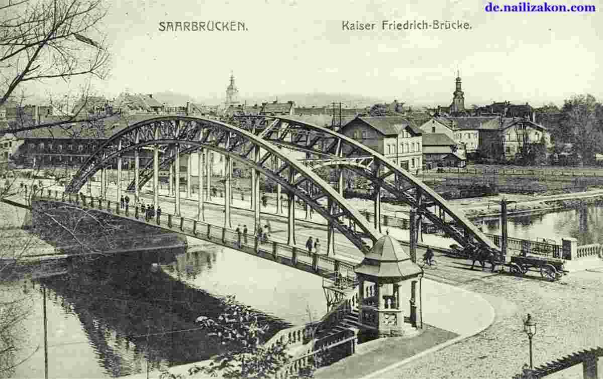 Saarbrücken. Kaiser-Friedrich-Brücke, 1916