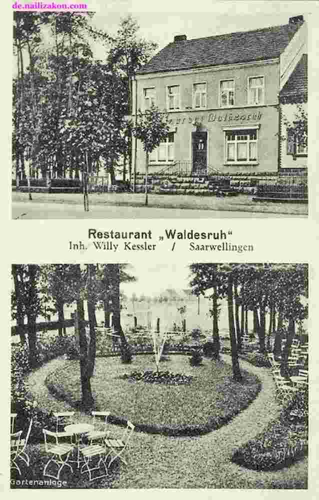 Saarwellingen. Restaurant 'Waldesruh', Inhaber Willy Kessler, 1940