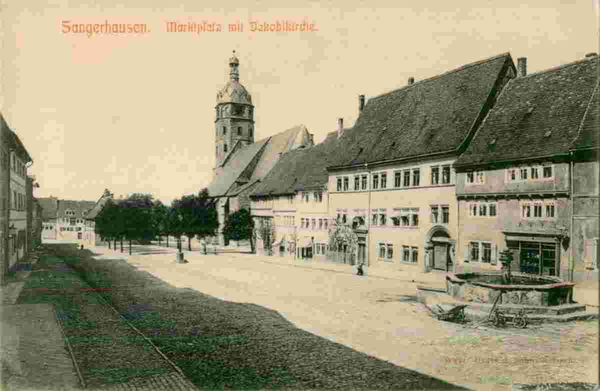 Sangerhausen. Marktplatz mit Jakobikirche, 1910