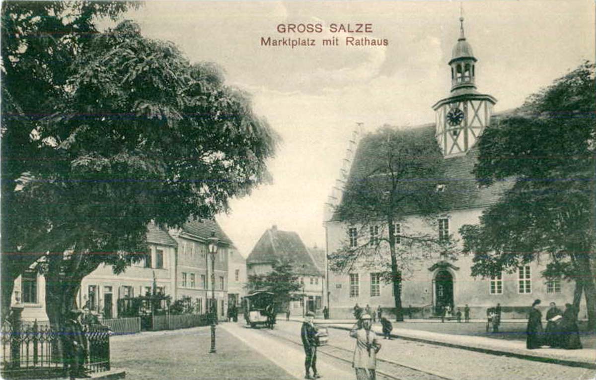 Schönebeck (Elbe). Groß Salze - Marktplatz mit Rathaus, Pferdebahn, 1912