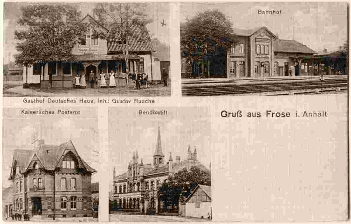 Seeland. Frose - Gasthof Deutsches Haus, Bahnhof, Kaiserliches Postamt, Bendix Stift, 1918