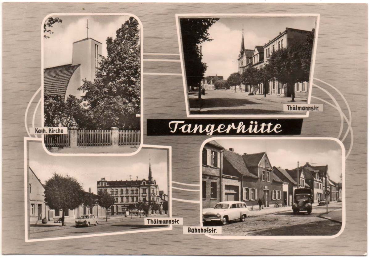 Tangerhütte. Katholische Kirche, Thälmann Straße und Bahnhofstraße, 1966