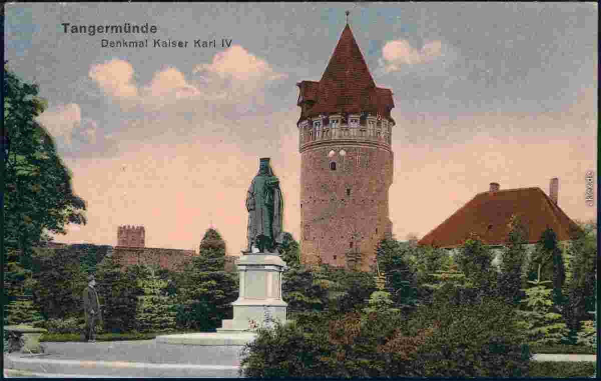 Tangermünde. Turm und Denkmal Kaiser Karl IV, 1912
