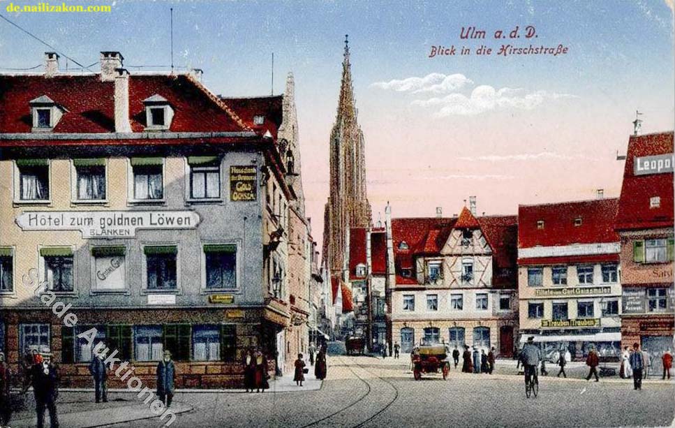 Ulm. Hotel zum goldenen Löwen an Hirschstraße