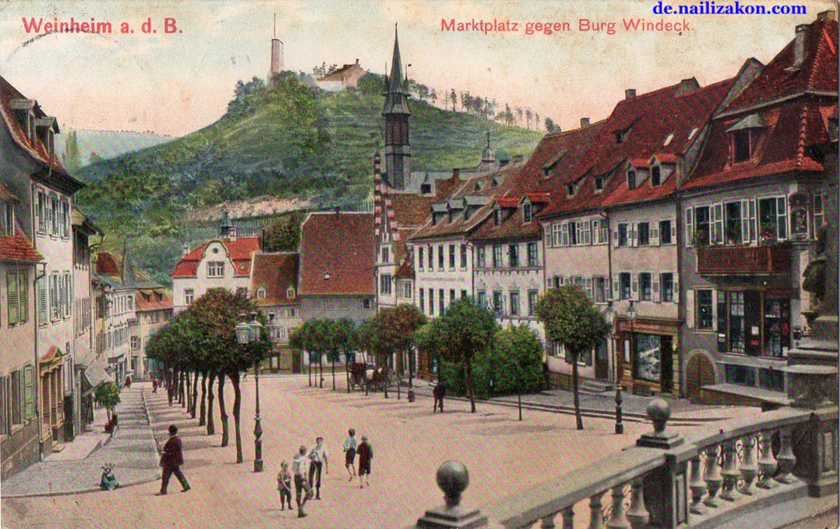 Weinheim. Marktplatz gegen Burg Windeck, 1911