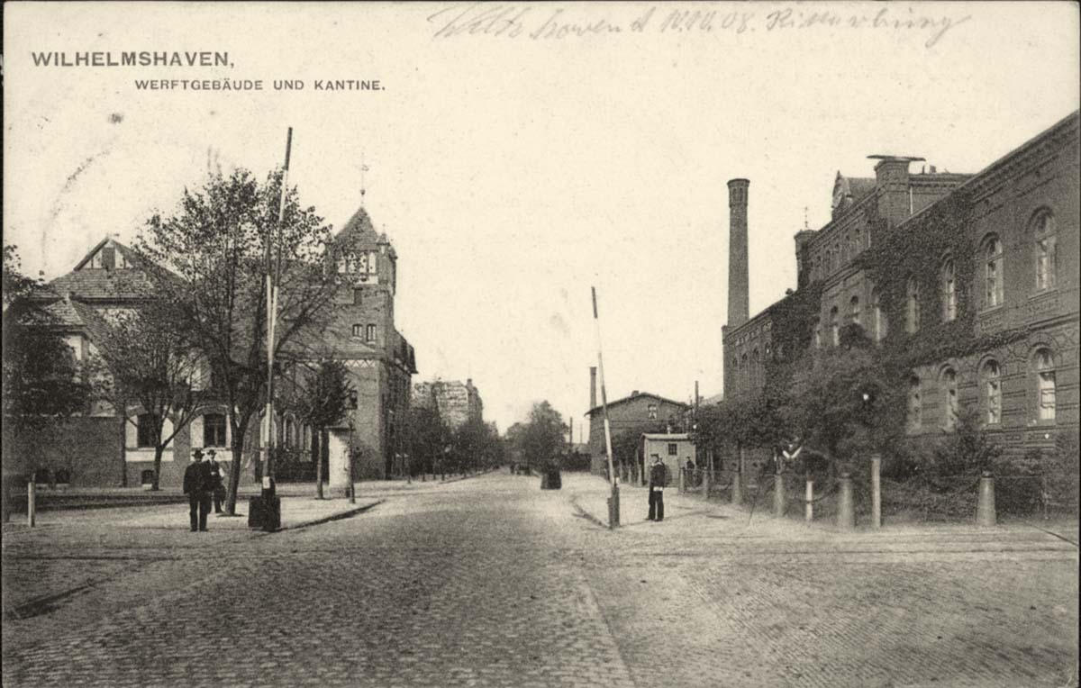 Wilhelmshaven. Werftgebäude und Kantine, 1908