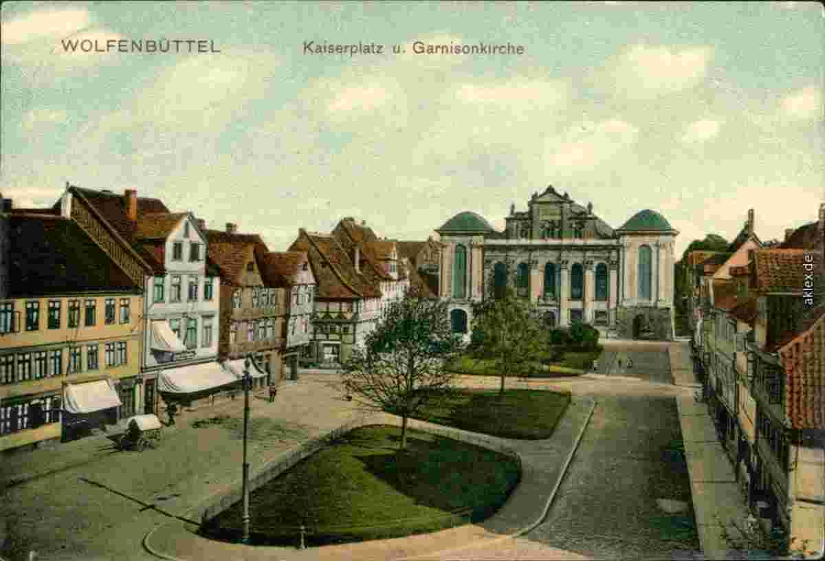 Wolfenbüttel. Kaiserplatz und Garnisonkirche, 1909